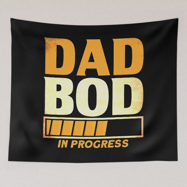 Item preview, Dad Bod In Progress Sarcastic Funny Dad Bod Loading designed and sold by Earthshaker-art.