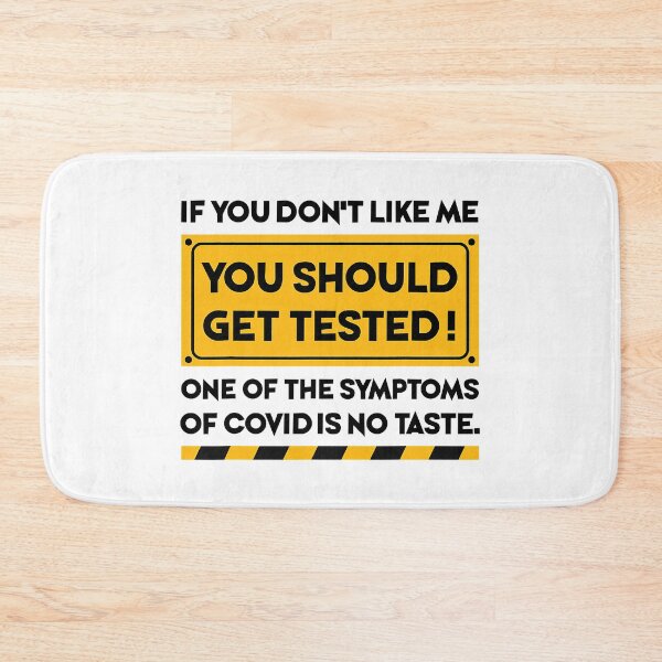 Item preview, If You Don't Like Me You Should Get Tested Funny Sarcastic designed and sold by Earthshaker-art.