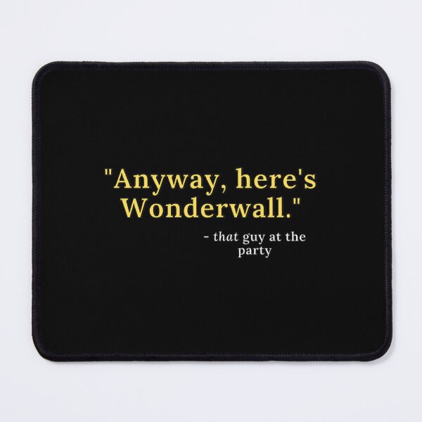 Item preview, Anyway Here's Wonderwall Classic T-Shirt designed and sold by Sapphiresacosta.