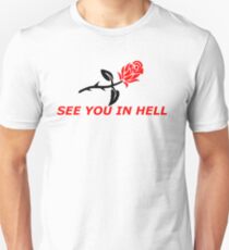 See You In Hell Unisex T-Shirt