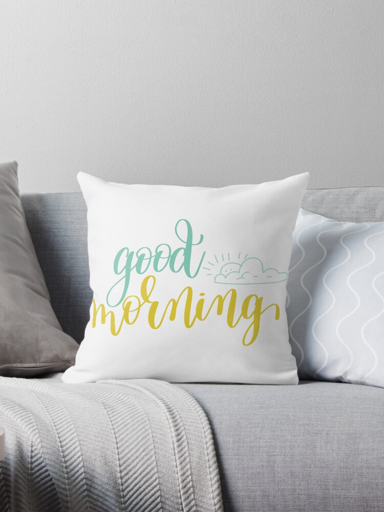 Good morning sunshine pillow best sale