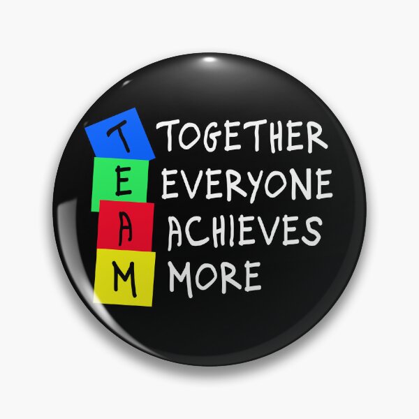 Item preview, Together Everyone Achieves More Teamwork designed and sold by Color-Sparkle.