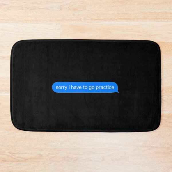 Item preview, Sorry I Have To Go Practice Sticker designed and sold by paulaNash52.