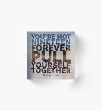 Not Nineteen Forever Lyric Graphic Acrylic Block