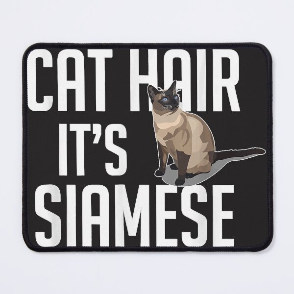 Item preview, It's Not Cat Hair It's Siamese Glitter designed and sold by fugosojosipv.