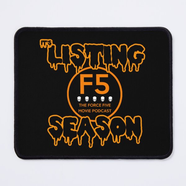 Item preview, Force Five Podcast It's Listing Season Halloween designed and sold by EVAHOLTMAN.