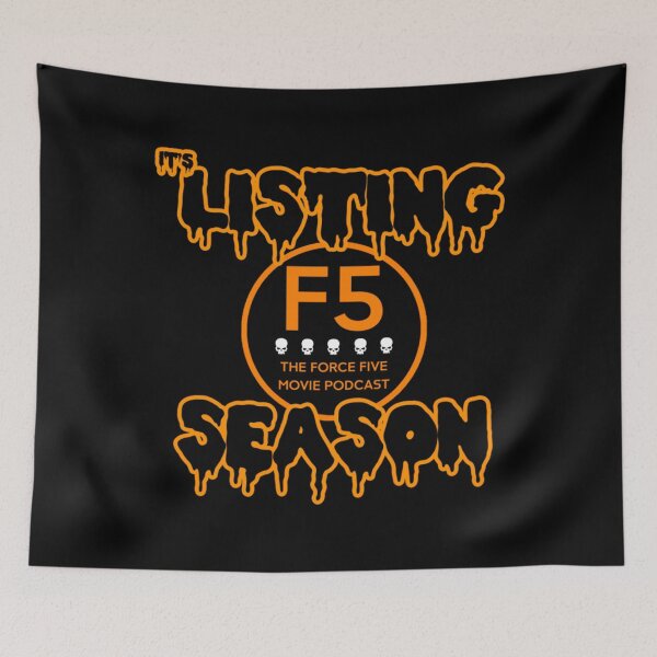 Item preview, Force Five Podcast It's Listing Season Halloween designed and sold by EVAHOLTMAN.
