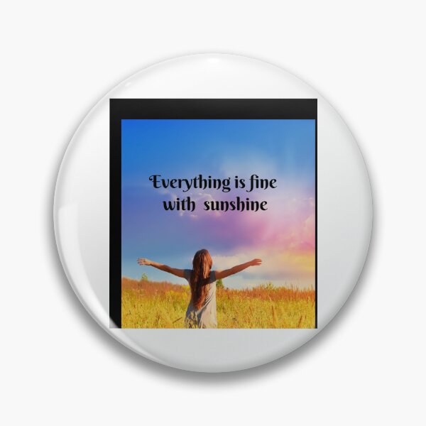 Item preview, Everything is fine with sunshine  Summmer quotes and sayings  Gifts for summer lovers Sleeveless (2) designed and sold by NoahQuestDesign.
