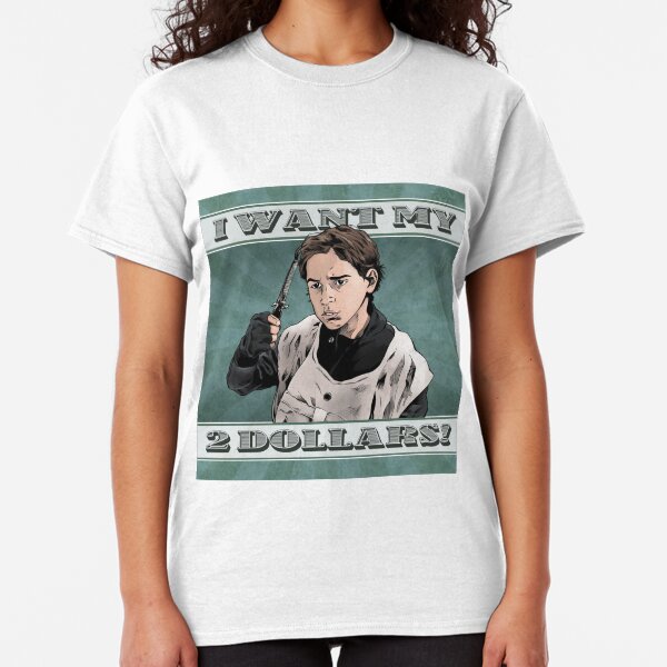 I Want My Two Dollars!, Better Off Dead Classic T-Shirt