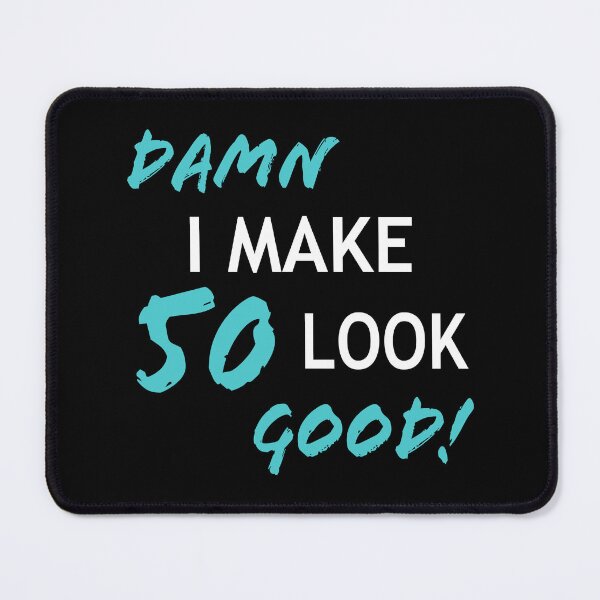 Item preview, Funny 50th Birthday Looks Good designed and sold by thepixelgarden.