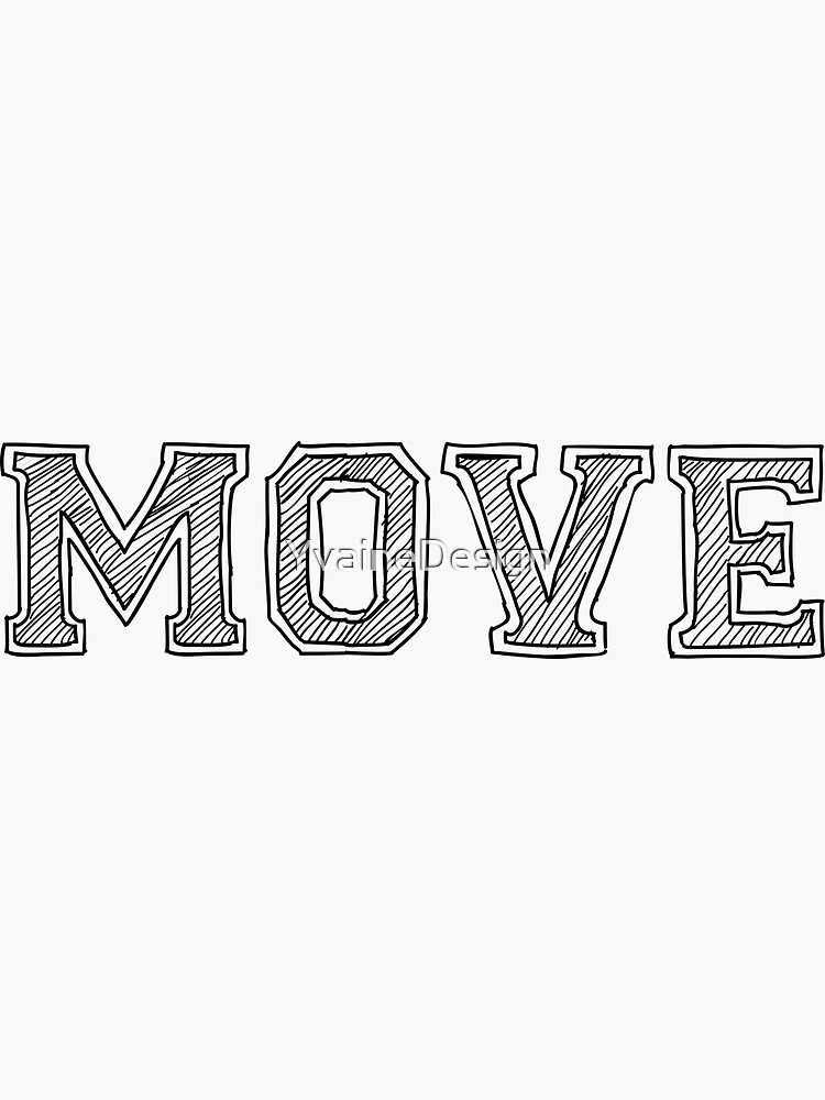 "Move English One Words Sketchy" Sticker for Sale by YvaineDesign Redbubble