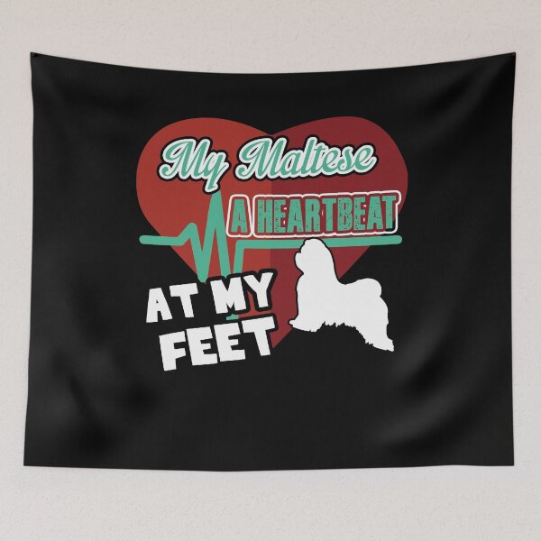 Item preview, My Maltese A Heartbeat At My Feet designed and sold by UnknownArtistt.