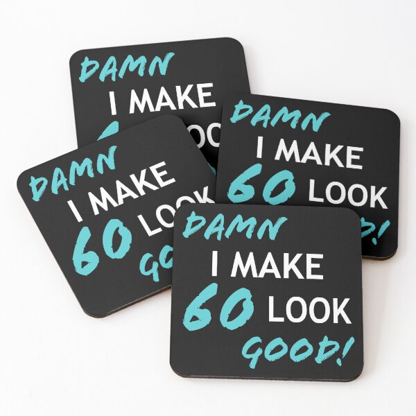 Item preview, Funny 60th Birthday Looks Good designed and sold by thepixelgarden.