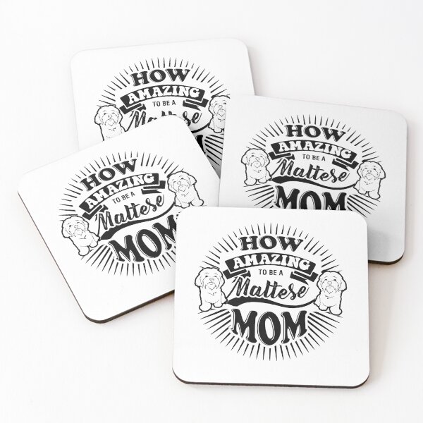 Item preview, How Amazing To Be A Maltese Mom designed and sold by UnknownArtistt.