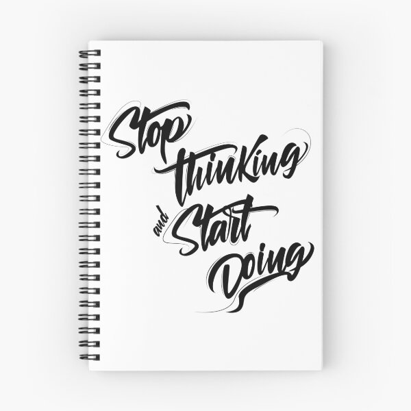 Item preview, Stop thinking and start doing INSPIRATION designed and sold by Makanahele.