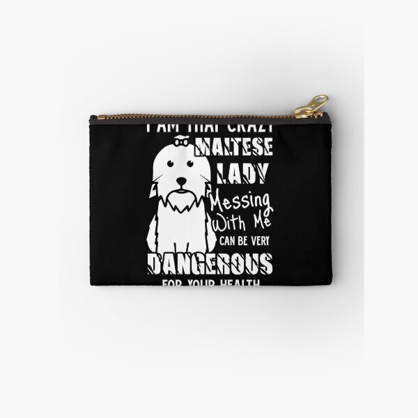Item preview, I Am That Crazy Maltese Lady designed and sold by UnknownArtistt.