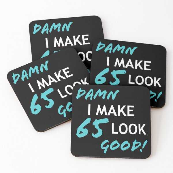 Item preview, Funny 65th Birthday Looks Good designed and sold by thepixelgarden.