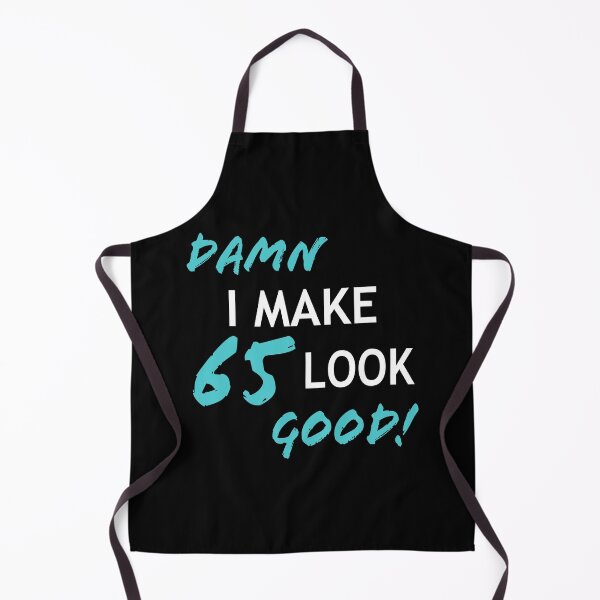 Item preview, Funny 65th Birthday Looks Good designed and sold by thepixelgarden.