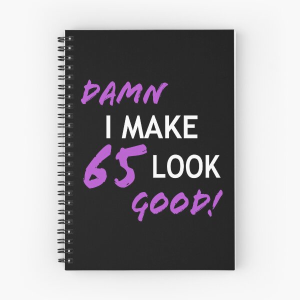 Item preview, Funny 65th Birthday Looks Good designed and sold by thepixelgarden.