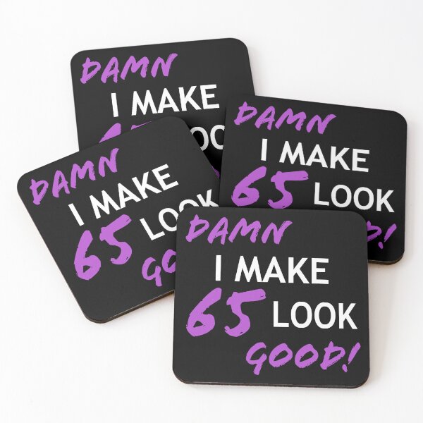 Item preview, Funny 65th Birthday Looks Good designed and sold by thepixelgarden.