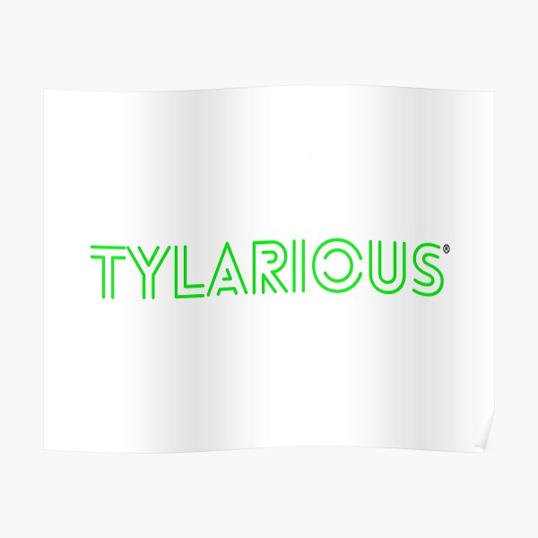 Tylarious Poster