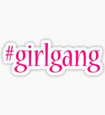 #GirlGang Typography Sticker