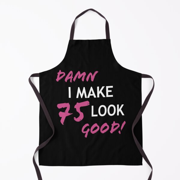 Item preview, Funny 75th Birthday Looks Good designed and sold by thepixelgarden.
