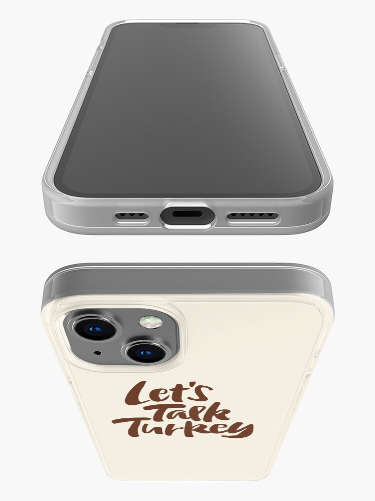 Alternate view of "Let's Talk Turkey" Thanksgiving Dinner Business Meeting Lettering iPhone Case