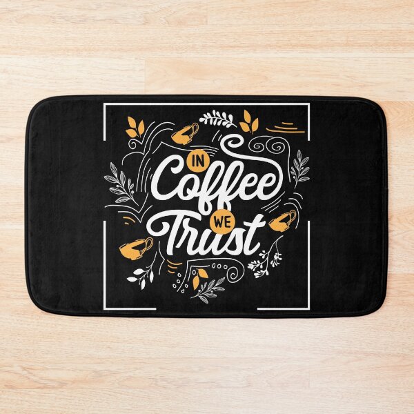 Item preview, In coffee we trust 3 border designed and sold by Makanahele.
