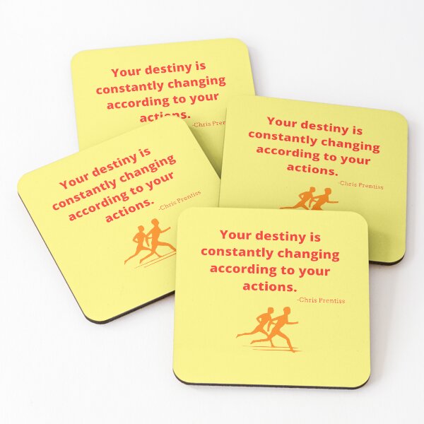 Item preview, 'Your destiny is constantly changing according to your actions'- Chris Prentiss designed and sold by Rechtop.