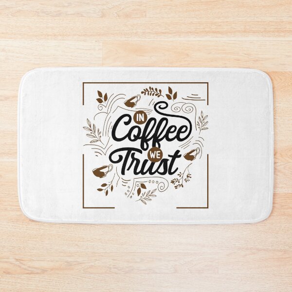 Item preview, In coffee we trust 2 border designed and sold by Makanahele.