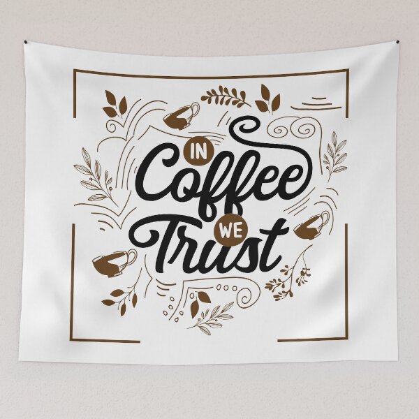 Item preview, In coffee we trust 2 border designed and sold by Makanahele.