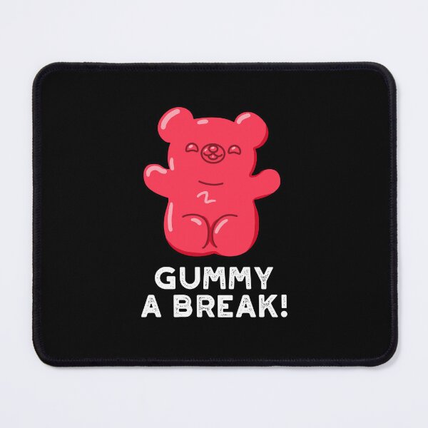 Item preview, Gummy A Break Funny Candy Puns (Dark BG) designed and sold by punnybone.