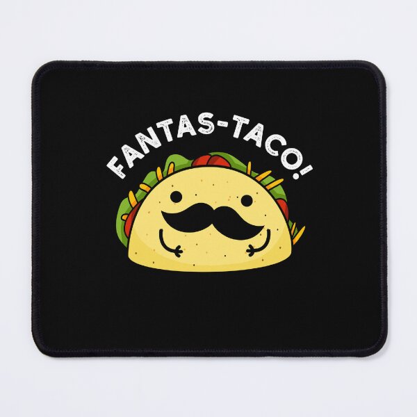 Item preview, Fantas-taco Fantastic Funny Taco Puns (Dark BG) designed and sold by punnybone.