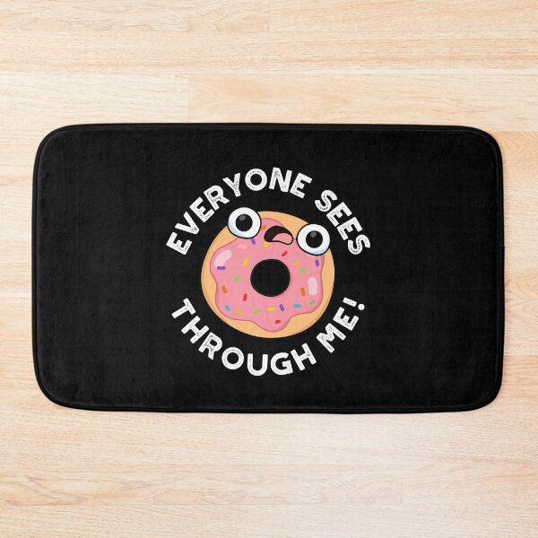 Item preview, Everyone Sees Through Me Funny Donut Puns (Dark BG) designed and sold by punnybone.