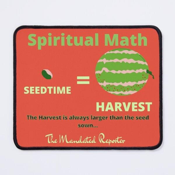 Item preview, Spiritual Math - Seedtime and Harvest - Watermelon designed and sold by TheReporter1.