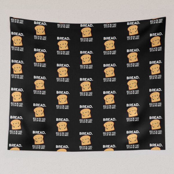 Item preview, Bread Rises In The Yeast Sets In The Waist Puns (Dark BG) designed and sold by punnybone.