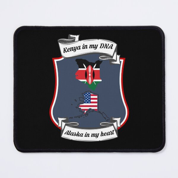 Item preview, Kenya in my DNA, Alaska in my heart Heritage designed and sold by Tony ⭐⭐⭐⭐⭐.