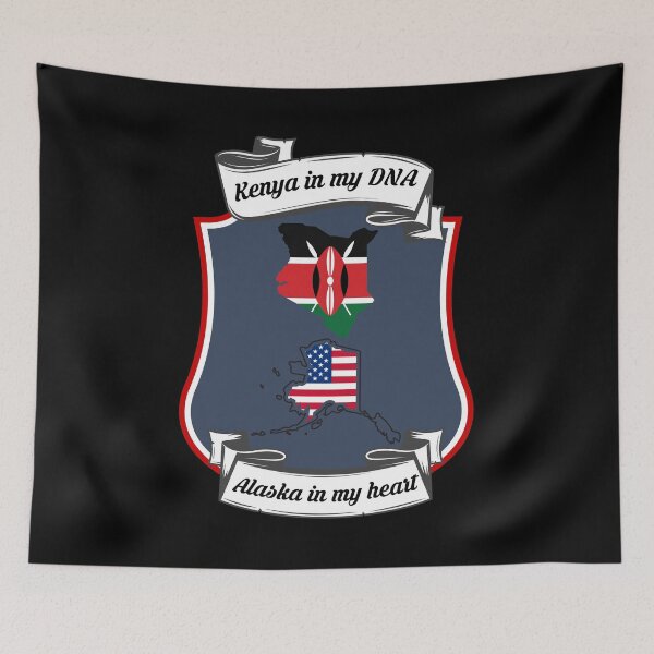 Item preview, Kenya in my DNA, Alaska in my heart Heritage designed and sold by Tony ⭐⭐⭐⭐⭐.