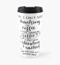 Gilmore Girls Cant Stop Travel Mug