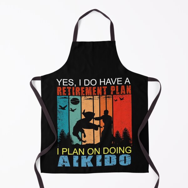 Item preview, Yes, I Have A Retirement Plan, I Plan On Doing Aikido! Vintage Sunset Funny Design for an aikidoka and Aikido lovers! designed and sold by TheKarateStore.