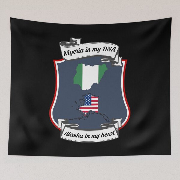 Item preview, Nigeria in my DNA, Alaska in my heart Heritage designed and sold by Tony ⭐⭐⭐⭐⭐.