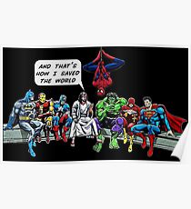 And That's How I Saved The World -Jesus Shirt Poster