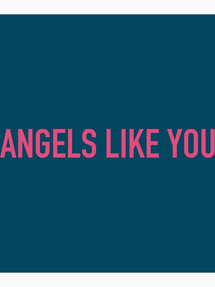 angels-like-you-poster-for-sale-by-jackdesignuk2k-redbubble