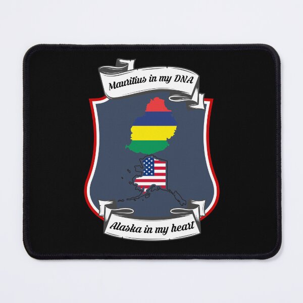 Item preview, Mauritius in my DNA, Alaska in my heart Heritage designed and sold by Tony ⭐⭐⭐⭐⭐.