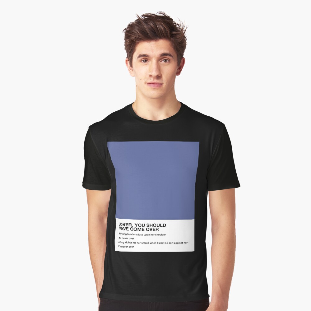 Jeff Buckley Lover You Should Have Come Over Lyrics Pantone | Essential  T-Shirt