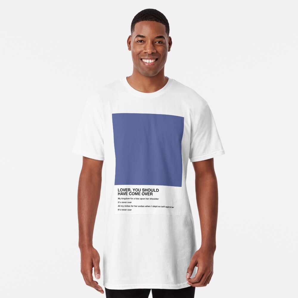 Jeff Buckley Lover You Should Have Come Over Lyrics Pantone | Essential  T-Shirt