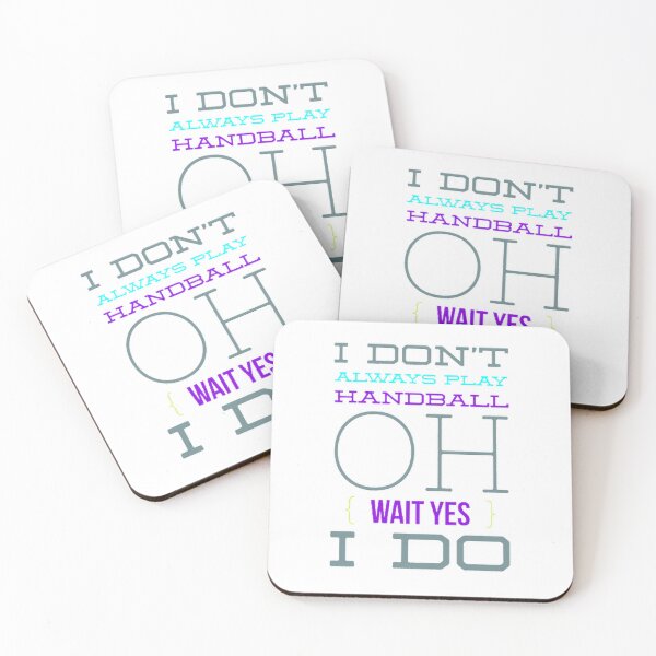 Item preview, I Don't Always Play Handball Oh Wait Yes I Do designed and sold by Hammy97.