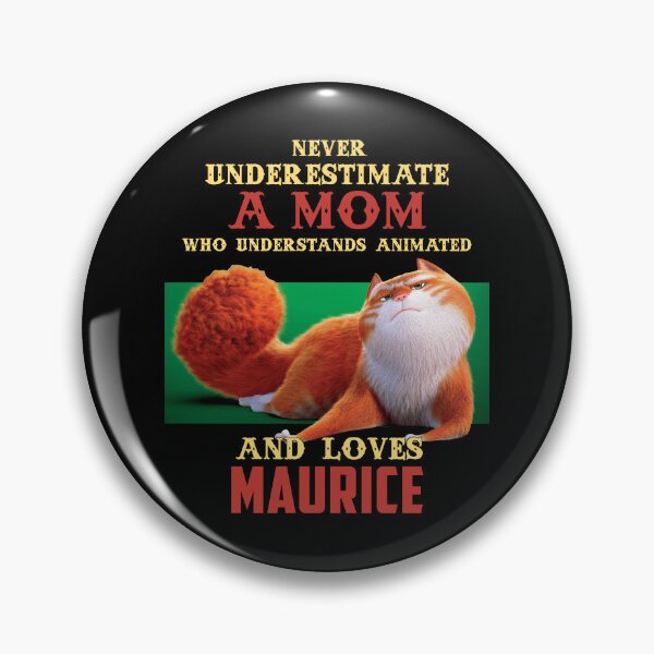 Item preview, Never Underestimate A Mom Who Loves Maurice designed and sold by SamanthaRich33.