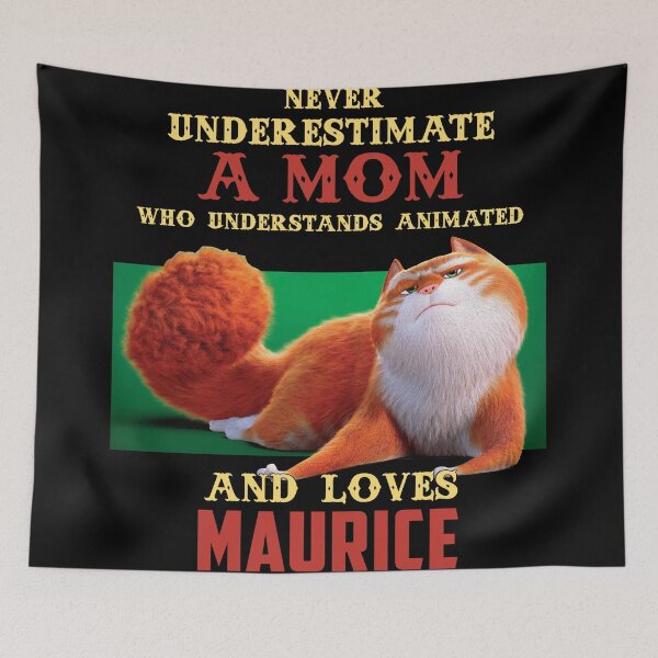 Item preview, Never Underestimate A Mom Who Loves Maurice designed and sold by SamanthaRich33.